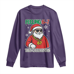 Feeling 67 This Christmas Long Sleeve Shirt Funny Cool Santa Six Seven Meme Holiday TS02 Purple Print Your Wear