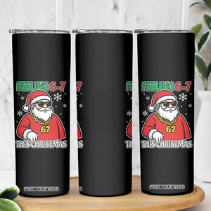 Feeling 67 This Christmas Skinny Tumbler Funny Cool Santa Six Seven Meme Holiday TS02 Print Your Wear