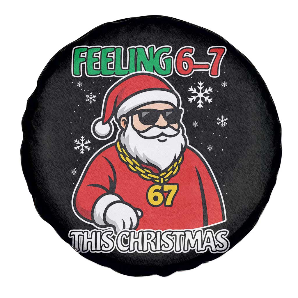 Feeling 67 This Christmas Spare Tire Cover Funny Cool Santa Six Seven Meme Holiday TS02 Print Your Wear