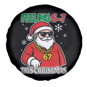 Feeling 67 This Christmas Spare Tire Cover Funny Cool Santa Six Seven Meme Holiday TS02 Print Your Wear