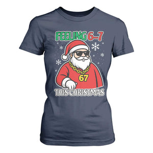 Feeling 67 This Christmas T Shirt For Women Funny Cool Santa Six Seven Meme Holiday TS02 Navy Print Your Wear