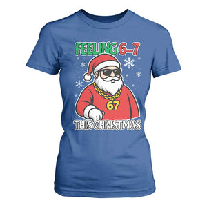 Feeling 67 This Christmas T Shirt For Women Funny Cool Santa Six Seven Meme Holiday TS02 Royal Blue Print Your Wear