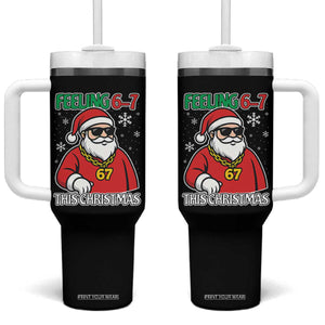 Feeling 67 This Christmas Tumbler With Handle Funny Cool Santa Six Seven Meme Holiday TS02 One Size: 40 oz Black Print Your Wear