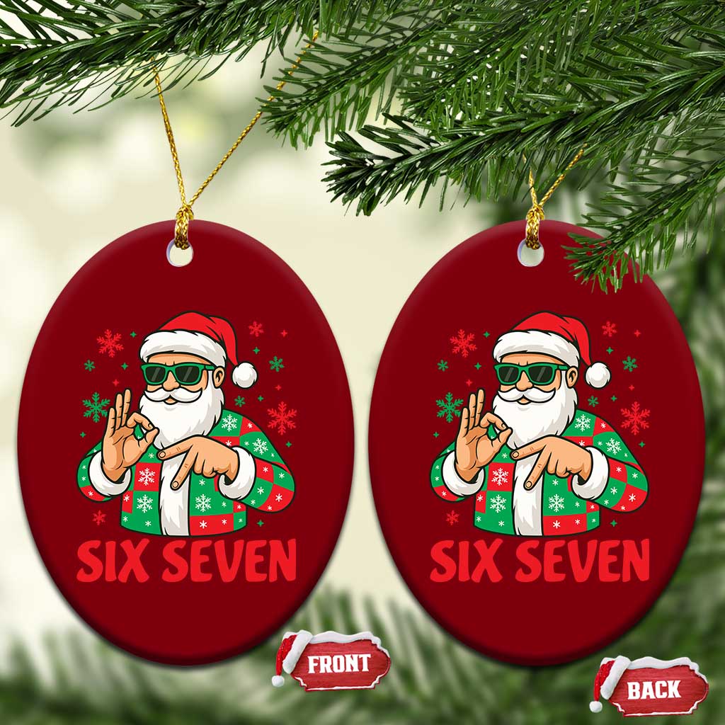 Cool Santa Six Seven Meme Christmas Ceramic Ornament Funny 67 Holiday Hand Sign with Hipster Vibes TS02 Print Your Wear