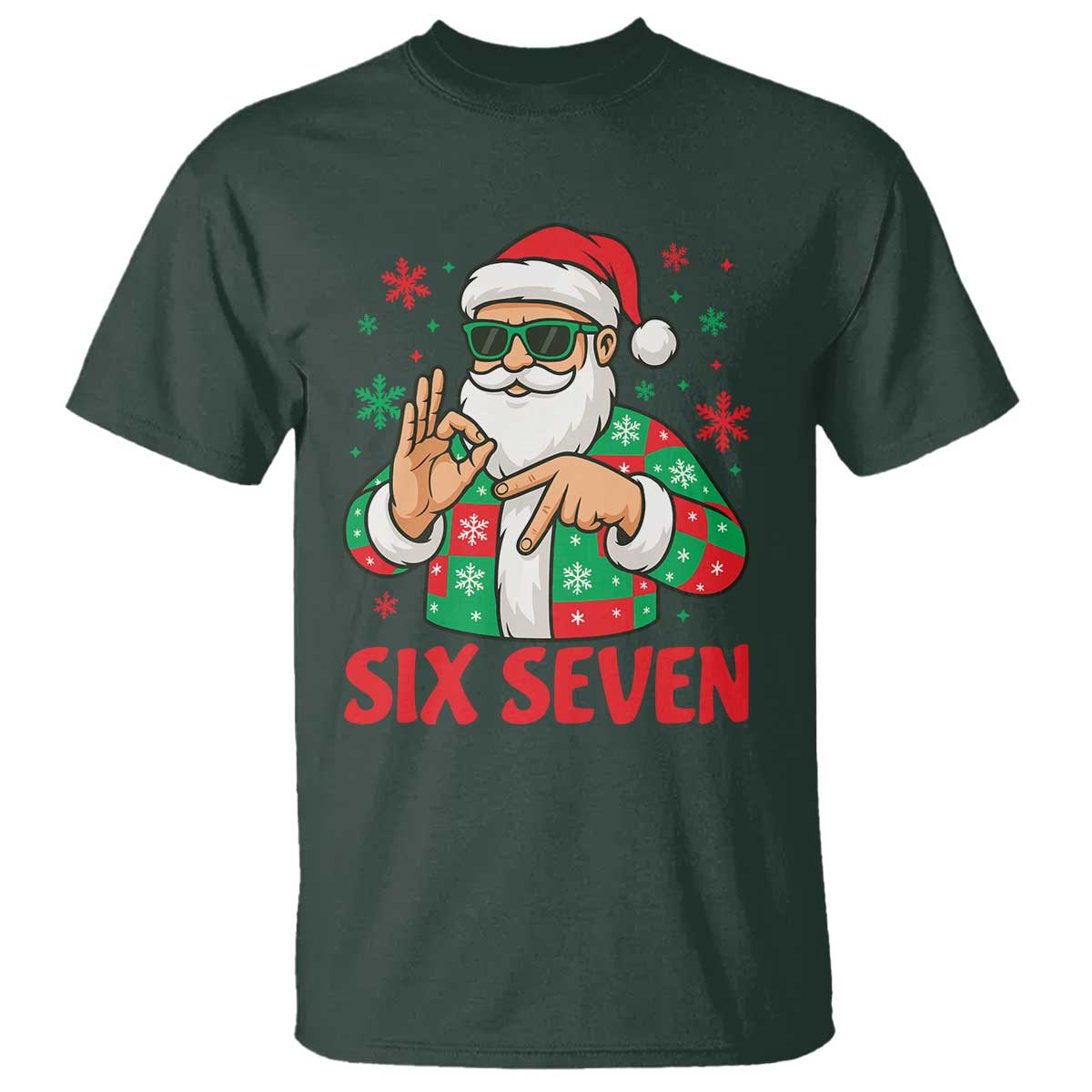 Cool Santa Six Seven Meme Christmas T Shirt Funny 67 Holiday Hand Sign with Hipster Vibes TS02 Dark Forest Green Print Your Wear