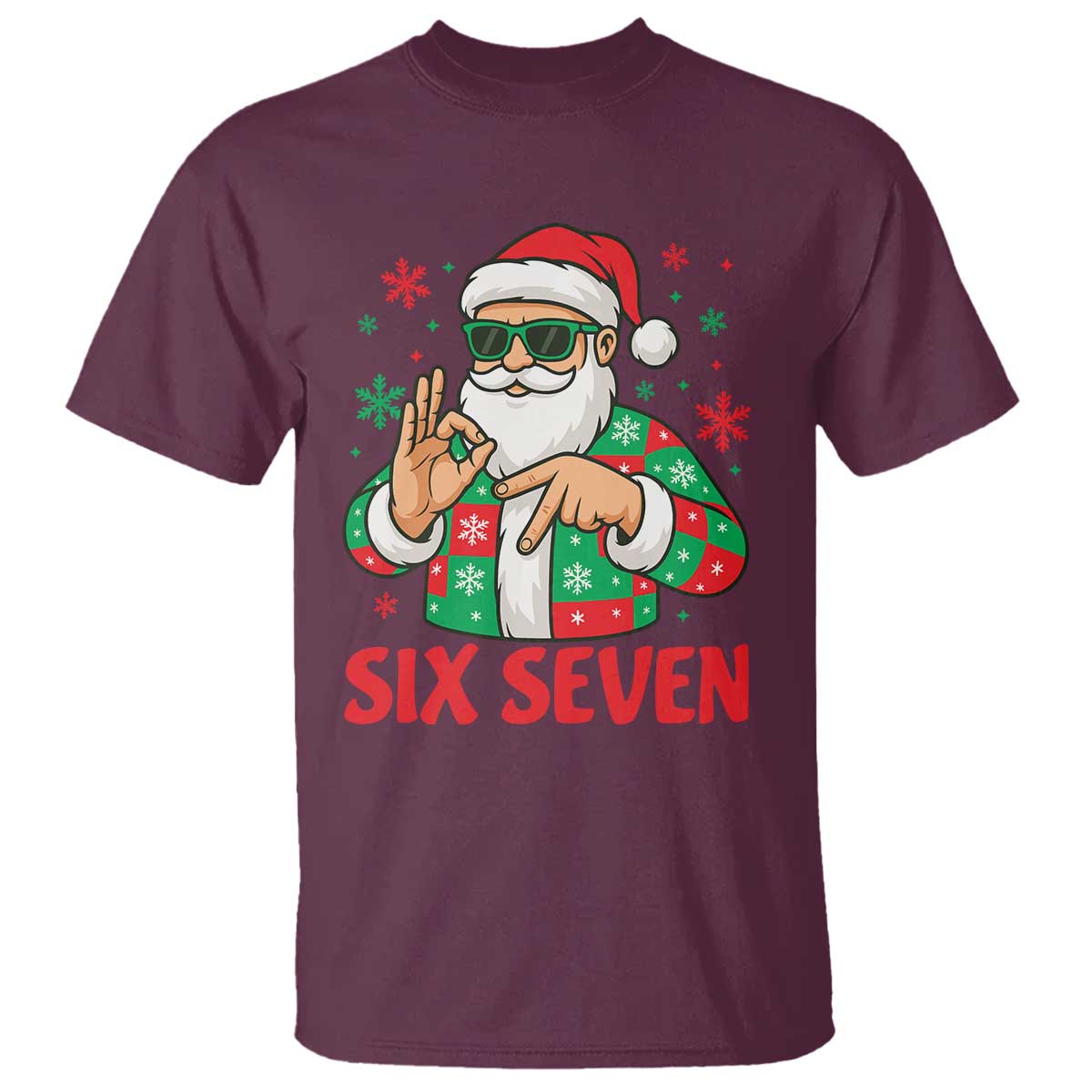 Cool Santa Six Seven Meme Christmas T Shirt Funny 67 Holiday Hand Sign with Hipster Vibes TS02 Maroon Print Your Wear