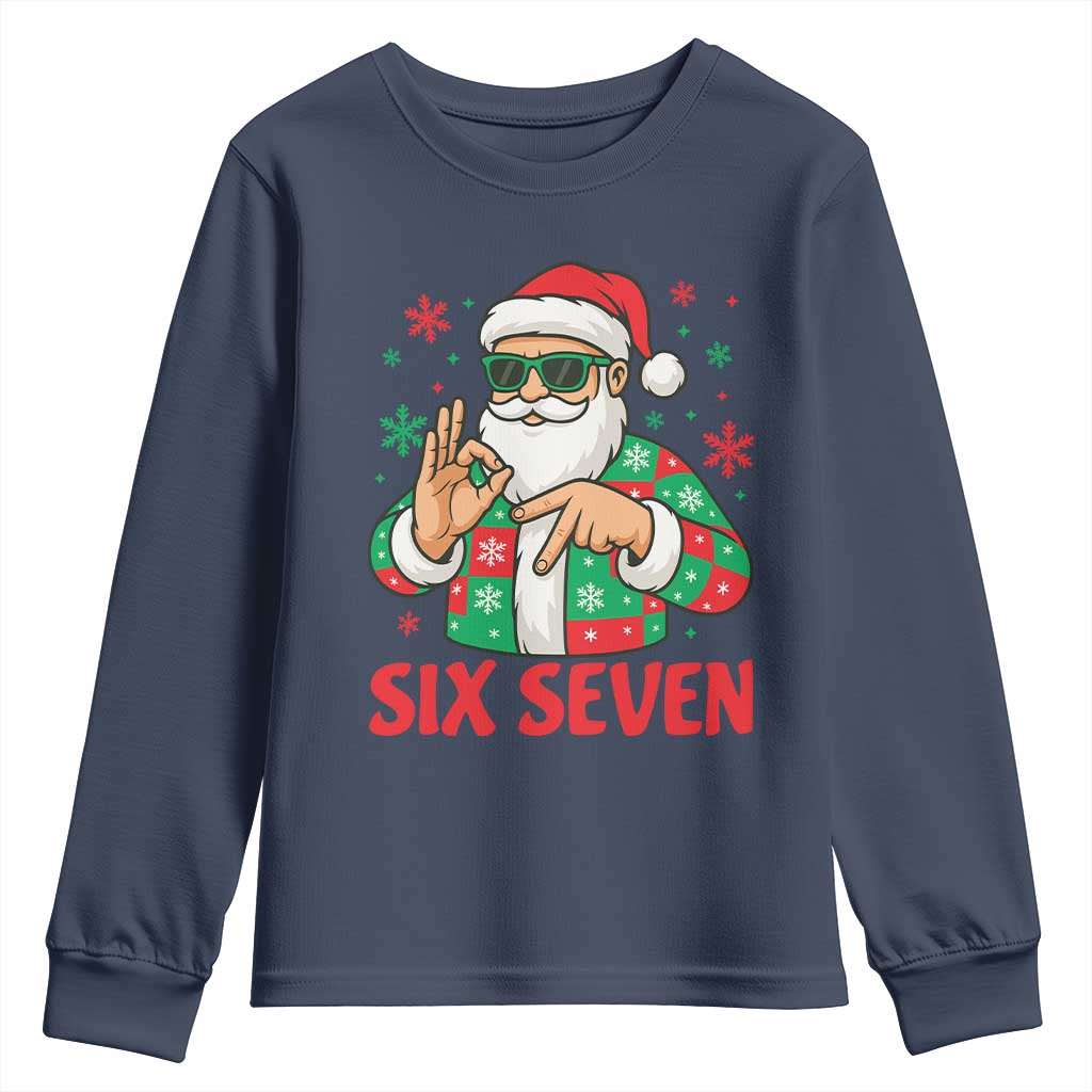 Cool Santa Six Seven Meme Christmas Youth Sweatshirt Funny 67 Holiday Hand Sign with Hipster Vibes TS02 Navy Print Your Wear