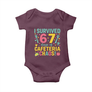 I Survived 67 Days of Cafeteria Chaos Baby Onesie Funny School Lunch Duty TS02 Maroon Print Your Wear