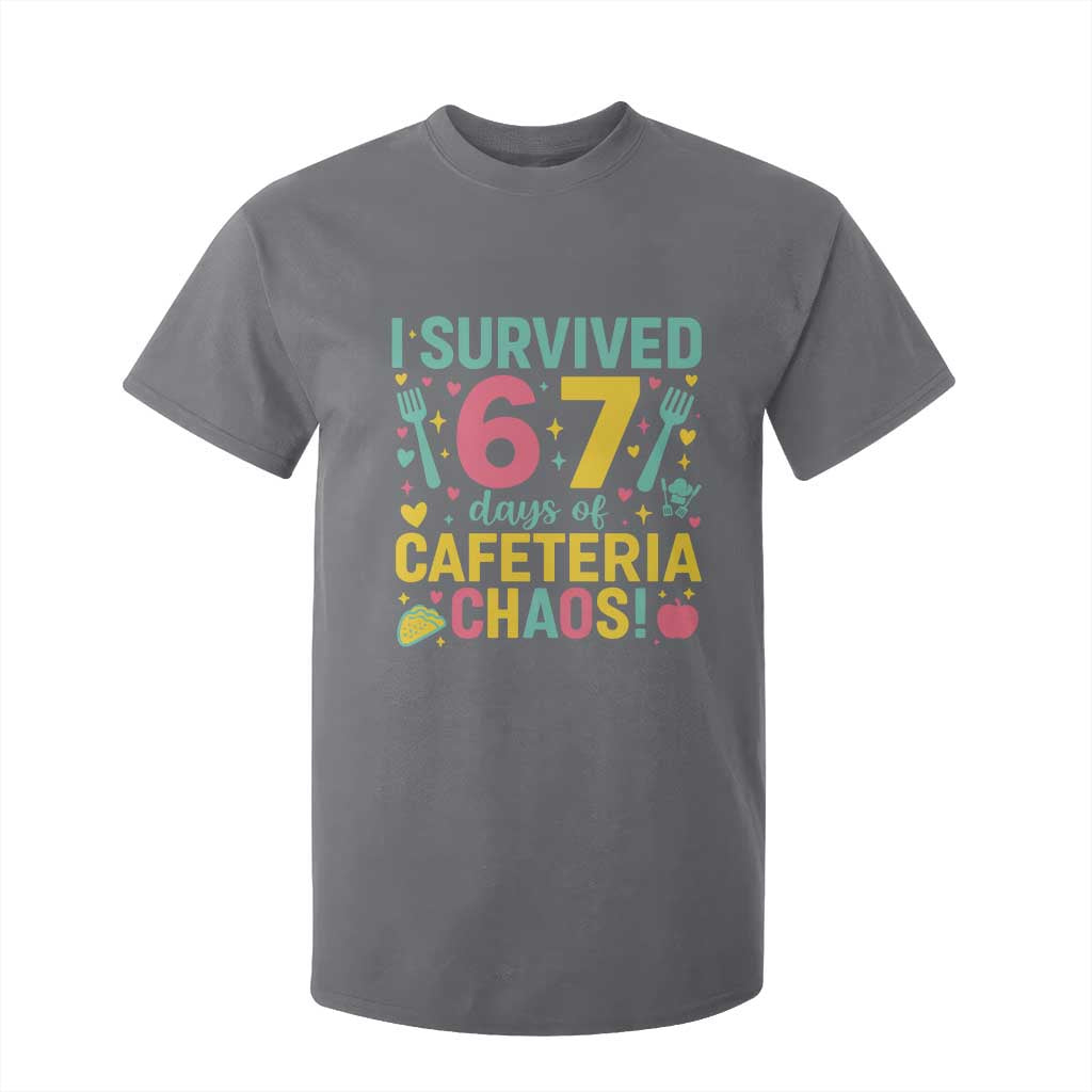 I Survived 67 Days of Cafeteria Chaos T Shirt For Kid Funny School Lunch Duty TS02 Charcoal Print Your Wear