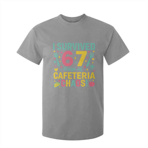 I Survived 67 Days of Cafeteria Chaos T Shirt For Kid Funny School Lunch Duty TS02 Sport Gray Print Your Wear