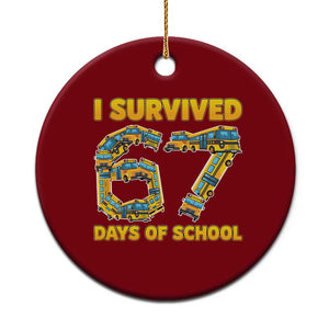 Funny School Bus Driver Ceramic Ornament I Survived 67 Days of School TS02 1pc Red Print Your Wear