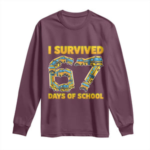 Funny School Bus Driver Long Sleeve Shirt I Survived 67 Days of School TS02 Maroon Print Your Wear