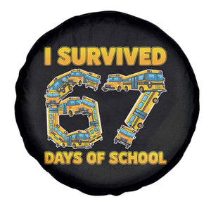 Funny School Bus Driver Spare Tire Cover I Survived 67 Days of School TS02 Print Your Wear