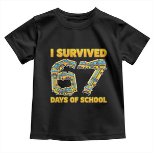 Funny School Bus Driver Toddler T Shirt I Survived 67 Days of School TS02 Black Print Your Wear