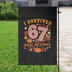 I Survived 67 Days of School Garden Flag Autumn Fall Leaves Back To School TS02 Print Your Wear