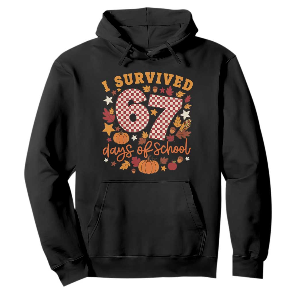 I Survived 67 Days of School Hoodie Autumn Fall Leaves Back To School TS02 Black Print Your Wear