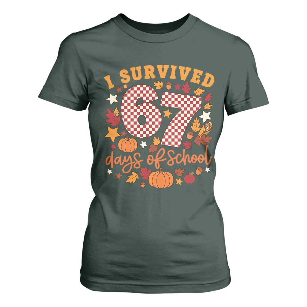 I Survived 67 Days of School T Shirt For Women Autumn Fall Leaves Back To School TS02 Dark Forest Green Print Your Wear