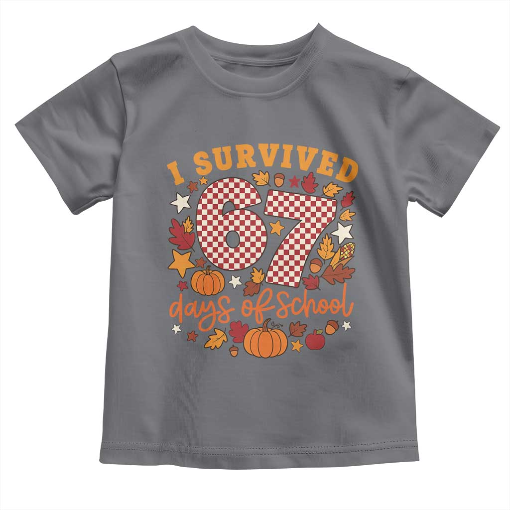 I Survived 67 Days of School Toddler T Shirt Autumn Fall Leaves Back To School TS02 Charcoal Print Your Wear