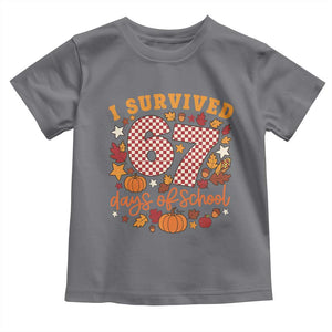 I Survived 67 Days of School Toddler T Shirt Autumn Fall Leaves Back To School TS02 Charcoal Print Your Wear