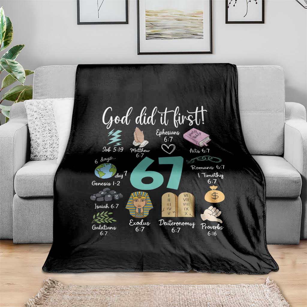 God Did It First 6 7 Throw Blanket Funny Christian Bible Verse Meme 67 References TS02 Print Your Wear