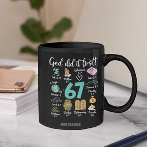 God Did It First 6 7 Coffee Mug Funny Christian Bible Verse Meme 67 References TS02 Print Your Wear