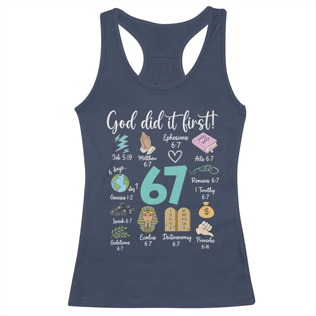God Did It First 6 7 Racerback Tank Top Funny Christian Bible Verse Meme 67 References TS02 Navy Print Your Wear