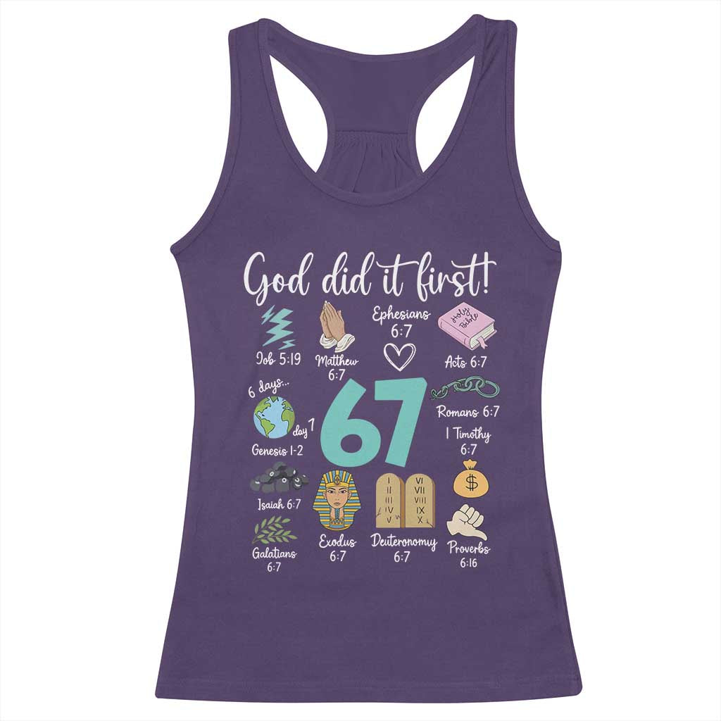 God Did It First 6 7 Racerback Tank Top Funny Christian Bible Verse Meme 67 References TS02 Purple Print Your Wear