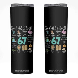 God Did It First 6 7 Skinny Tumbler Funny Christian Bible Verse Meme 67 References TS02 Black Print Your Wear