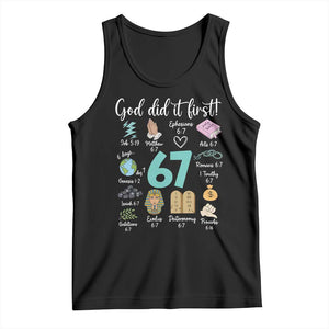 God Did It First 6 7 Tank Top Funny Christian Bible Verse Meme 67 References TS02 Black Print Your Wear