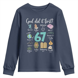 God Did It First 6 7 Youth Sweatshirt Funny Christian Bible Verse Meme 67 References TS02 Navy Print Your Wear