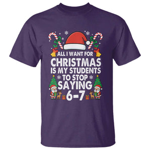 Funny Anti Six Seven Teacher Christmas T Shirt My Students To Stop Saying 67 Santa Hat Candy Canes TS02 Purple Print Your Wear