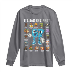 Italian Brainrot 67 Meme Long Sleeve Shirt Funny Six Seven Absurdist Viral Chaoscore Internet Humor Addicts TS02 Charcoal Print Your Wear