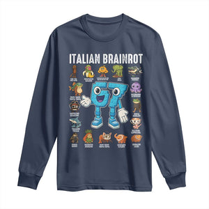 Italian Brainrot 67 Meme Long Sleeve Shirt Funny Six Seven Absurdist Viral Chaoscore Internet Humor Addicts TS02 Navy Print Your Wear
