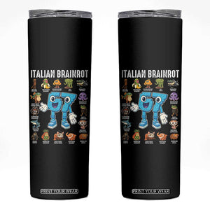 Italian Brainrot 67 Meme Skinny Tumbler Funny Six Seven Absurdist Viral Chaoscore Internet Humor Addicts TS02 Black Print Your Wear