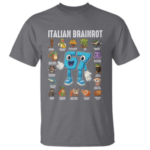 Italian Brainrot 67 Meme T Shirt Funny Six Seven Absurdist Viral Chaoscore Internet Humor Addicts TS02 Charcoal Print Your Wear