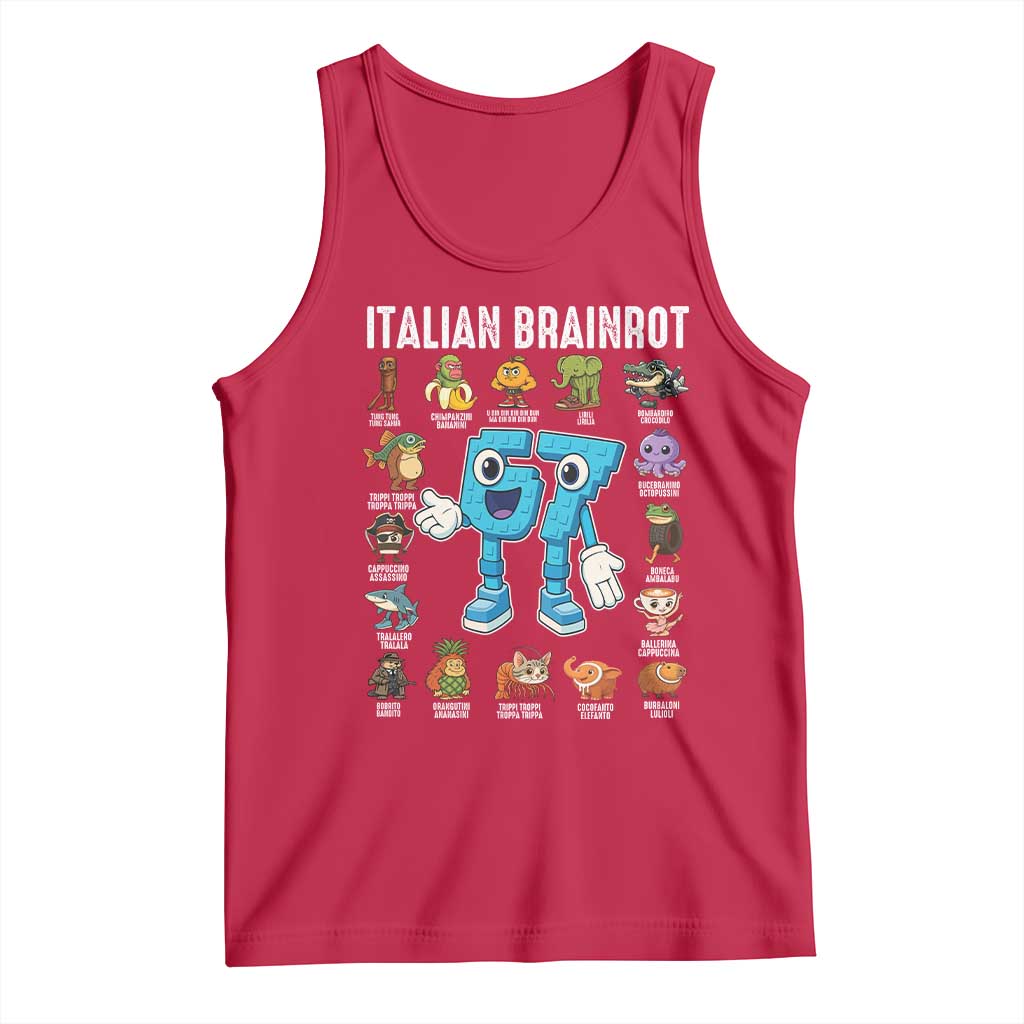 Italian Brainrot 67 Meme Tank Top Funny Six Seven Absurdist Viral Chaoscore Internet Humor Addicts TS02 Red Print Your Wear