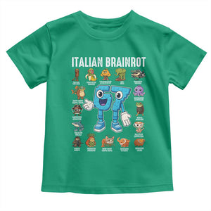 Italian Brainrot 67 Meme Toddler T Shirt Funny Six Seven Absurdist Viral Chaoscore Internet Humor Addicts TS02 Irish Green Print Your Wear