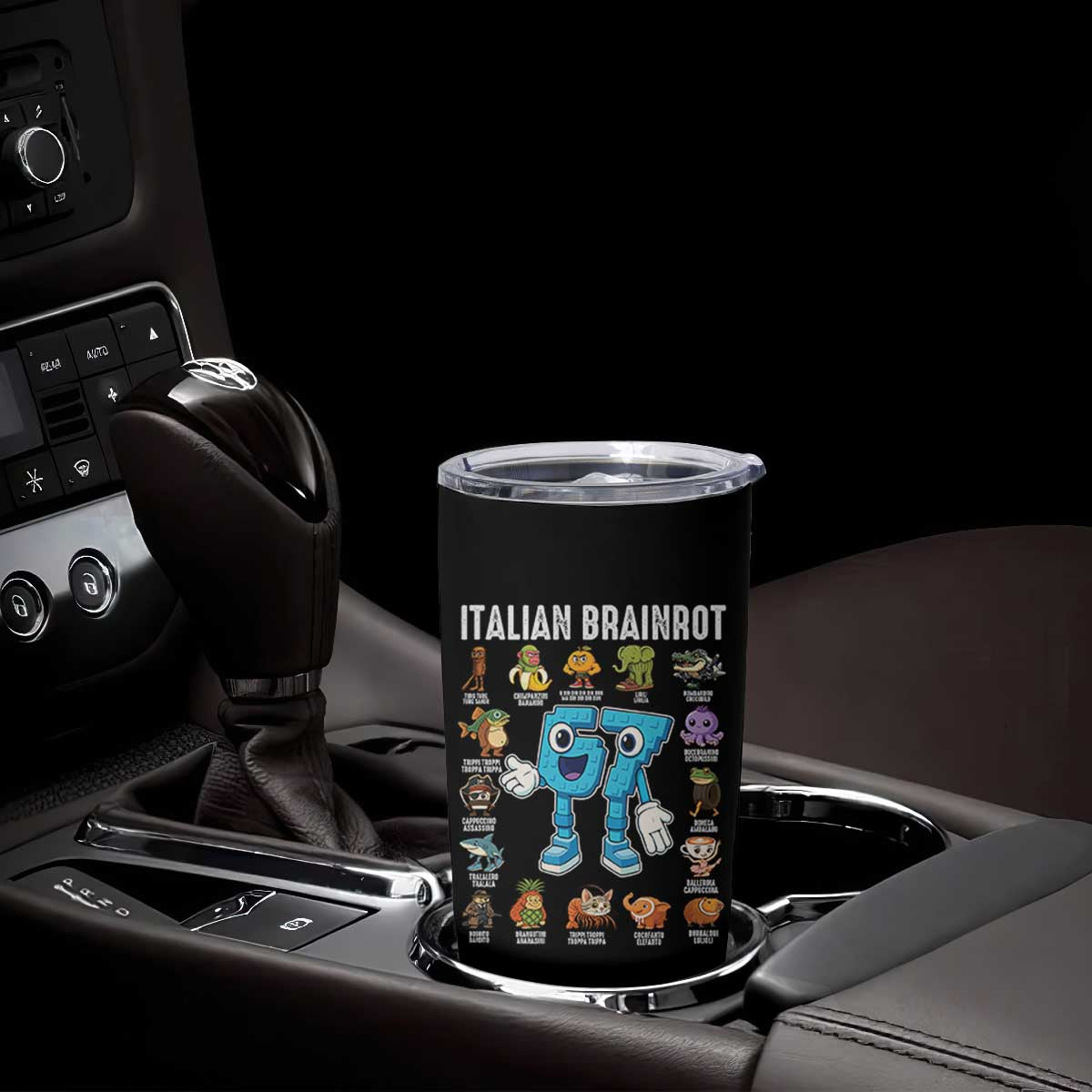 Italian Brainrot 67 Meme Tumbler Cup Funny Six Seven Absurdist Viral Chaoscore Internet Humor Addicts TS02 Print Your Wear