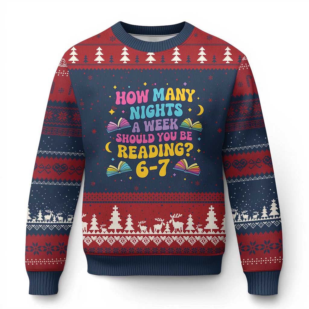 How Many Nights a Week Should You Be Reading 6 7 Ugly Christmas Sweater Funny Book Meme for Teachers Students TS02 Navy Red Print Your Wear