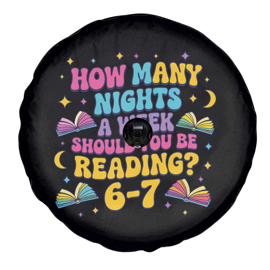 How Many Nights a Week Should You Be Reading 6 7 Spare Tire Cover Funny Book Meme for Teachers Students TS02 Print Your Wear