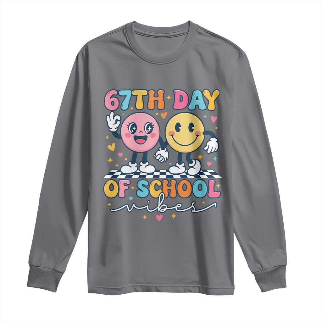 67th Day of School Vibes Long Sleeve Shirt Cute Retro Smiling Face for Students & Teachers TS02 Charcoal Print Your Wear