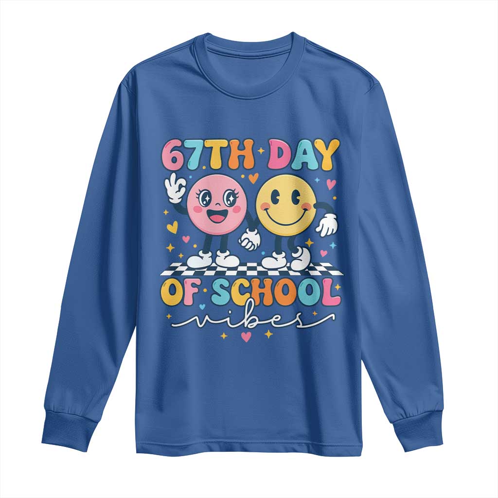 67th Day of School Vibes Long Sleeve Shirt Cute Retro Smiling Face for Students & Teachers TS02 Royal Blue Print Your Wear