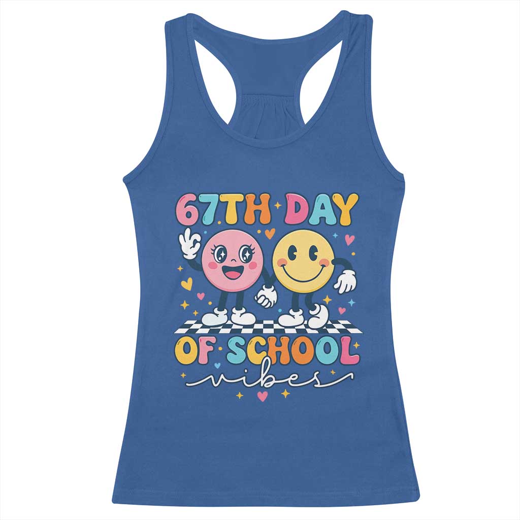 67th Day of School Vibes Racerback Tank Top Cute Retro Smiling Face for Students & Teachers TS02 Royal Blue Print Your Wear