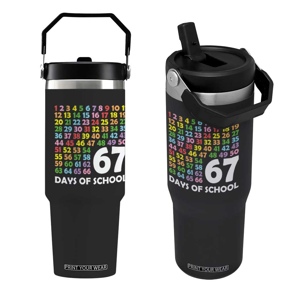 67 Days of School Flip Straw Tumbler Colorful Countdown Grid Milestone Classroom Fun TS02 One Size: 30 oz Black Print Your Wear