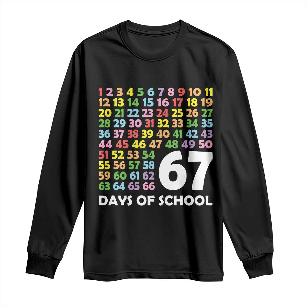 67 Days of School Long Sleeve Shirt Colorful Countdown Grid Milestone Classroom Fun TS02 Black Print Your Wear