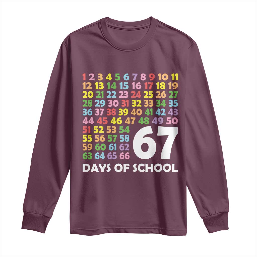 67 Days of School Long Sleeve Shirt Colorful Countdown Grid Milestone Classroom Fun TS02 Maroon Print Your Wear