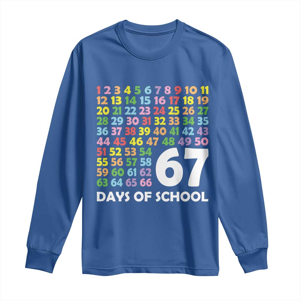 67 Days of School Long Sleeve Shirt Colorful Countdown Grid Milestone Classroom Fun TS02 Royal Blue Print Your Wear