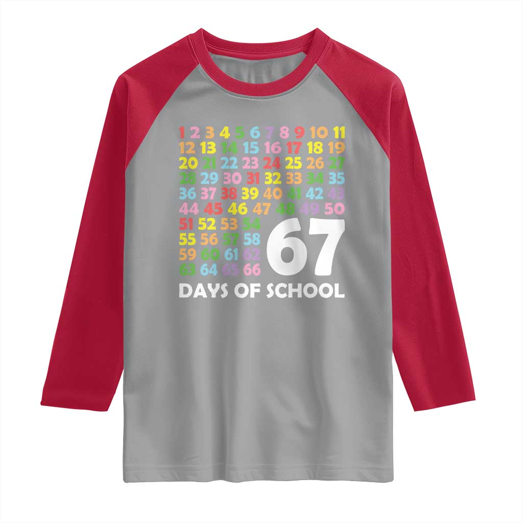 67 Days of School Raglan Shirt Colorful Countdown Grid Milestone Classroom Fun TS02 Sport Gray Red Print Your Wear