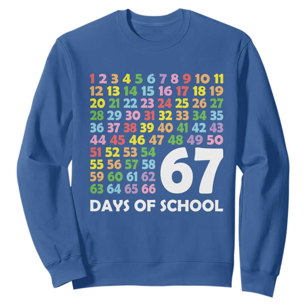 67 Days of School Sweatshirt Colorful Countdown Grid Milestone Classroom Fun TS02 Royal Blue Print Your Wear