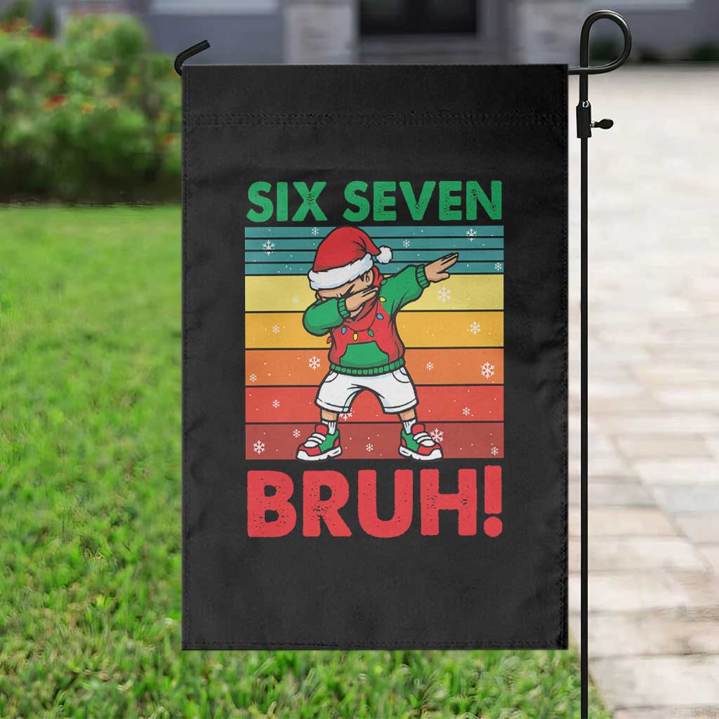 Six Seven Bruh Christmas Dabbing Garden Flag Funny 67 Meme Retro Santa Kid Vibes TS02 Print Your Wear